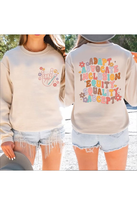 Sped Teacher Shirt, Adapt Advocate Inclusion Equity Equality Accept Sweatshirt, Special Education Sweatshirt, Neurodiversity Sweatshirt All Size S-5XL