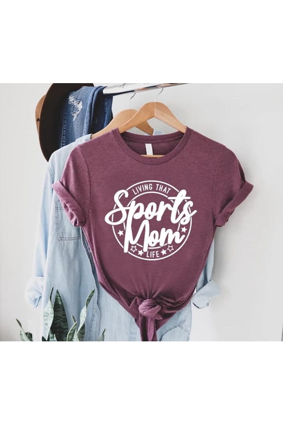 Sports Mom T-Shirt, Gym Mom Shirt,Mothers Day Shirt,Living That Sports Mom Life Tee,Team Mom Gift,Sports Mama,Game Day Shirt,Mom Shirt All Size S-5XL