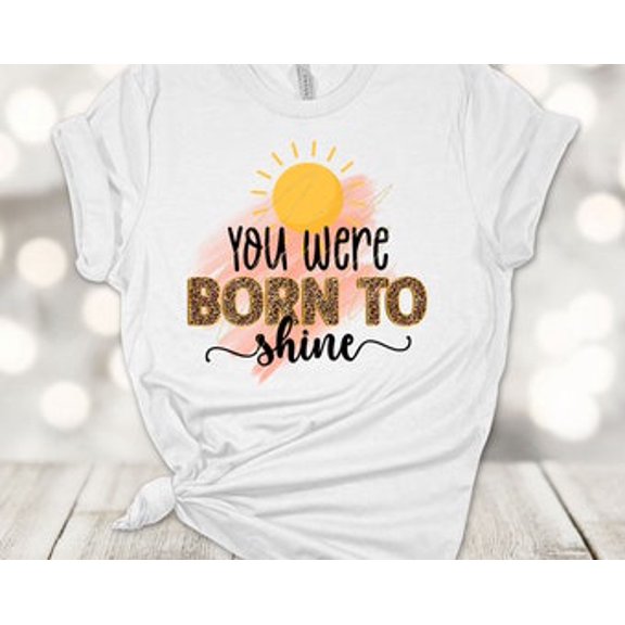 Simple Fit Summer Tee, You Were Born To Shine, Sunshine Shirt, Summer Fun, Soft Unisex, Plus Sizes Available All Size S-5XL