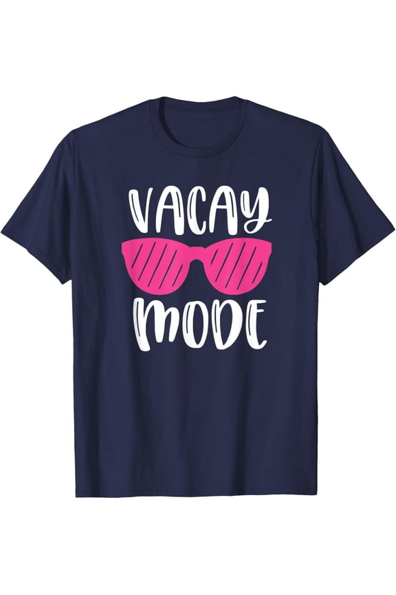 Summer Tshirt - Vacay Mode Shirt With Pink Sunglasses Gift For Him/Her