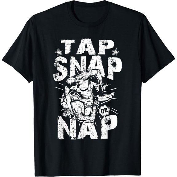 Simple Fit Tap Snap Or Nap - Martial Arts Jiu Jitsu T Shirt T-Shirt All Size S-5XL