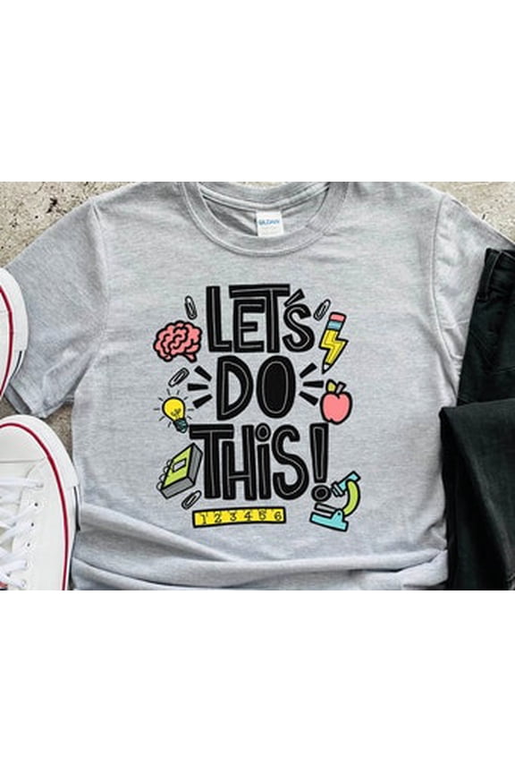 Teacher Shirt, Back to School Teacher Shirt, First Day School Shirt, Teacher Team Shirts, Teacher Motivational Shirts