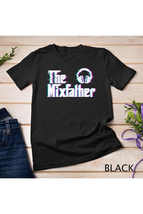 Simple Fit The Mix Father Disk Jockey Dj T-Shirt Gift Unisex T-Shirt