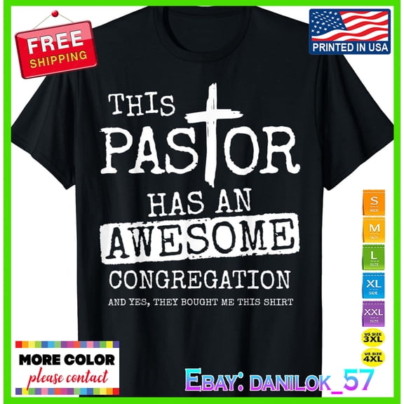 Simple Fit This Pastor Has An Awesome Congregation Christian Bible Unisex T-Shirt Gift For Him/Her Gift For Him/Her
