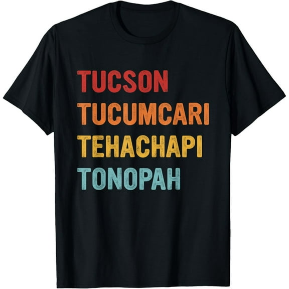 Simple Fit Tucson Tucumcari Tehachapi Tonopah Retro Americana Travel T-Shirt All Size S-5Xl