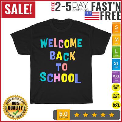 Simple Fit WELCOME BACK To School Vintage T Shirt Men Fashion 2023 Women T Shirt Short NEW All Size S-5XL