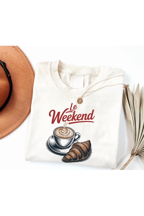 Weekend Shirt, Coffee Tee, Croissant Shirt, French T Shirt, Weekending T-Shirt, Retro Graphic, Vintage Aesthetic, Le Weekend All Size S-5Xl