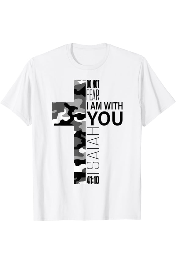 White Camo Do Not Fear Christian Verse Religious Couples T-Shirt