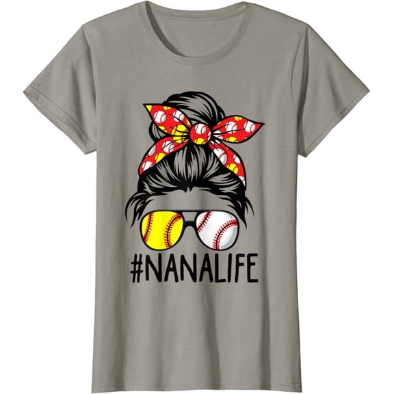 Simple Fit Womens Dy Messy Bun Mothers Day Softball Baseball Nana Life T-Shirt All Size S-5Xl