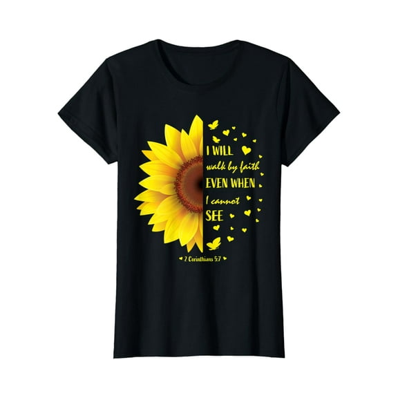 Simple Fit Womens Walk By Faith Not By Sight Christian Religious Sunflower T-Shirt