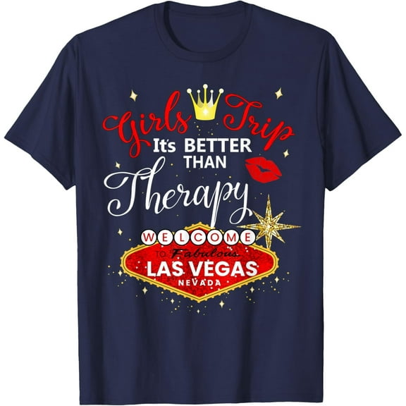 Simple Fit Womens Weekend Las Vegas Girls Trip Better Than Therapy 2023 T-Shirt All Size S-5Xl