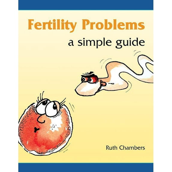 Simple Guide Fertility Problems: A Simple Guide, (Paperback)