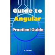Simple Guide to Angular Learn Angular, Paperback