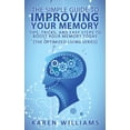 thumbnail image 1 of The Simple Guide to Improving Your Memory (Paperback), 1 of 1