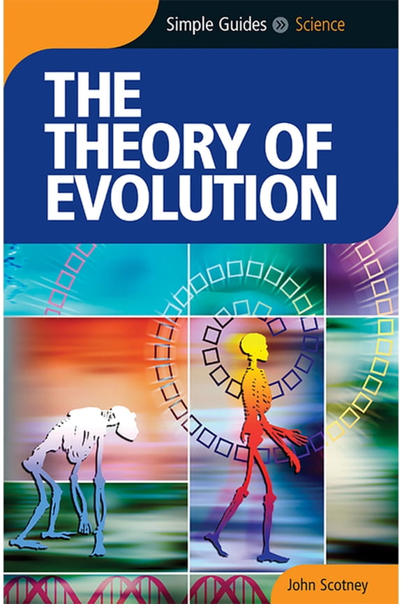 Simple Guides: Theory of Evolution - Simple Guides (Paperback)