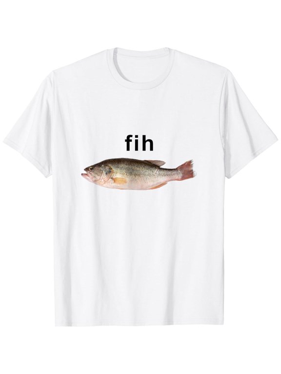 Funny Fih Fish Meme T - Shirt Simple Humor Misspelled Graphic Tee