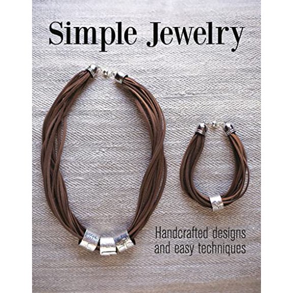 Pre-Owned Simple Jewelry: Handcrafted Designs and Easy Techniques (Paperback) 1784941751 9781784941758