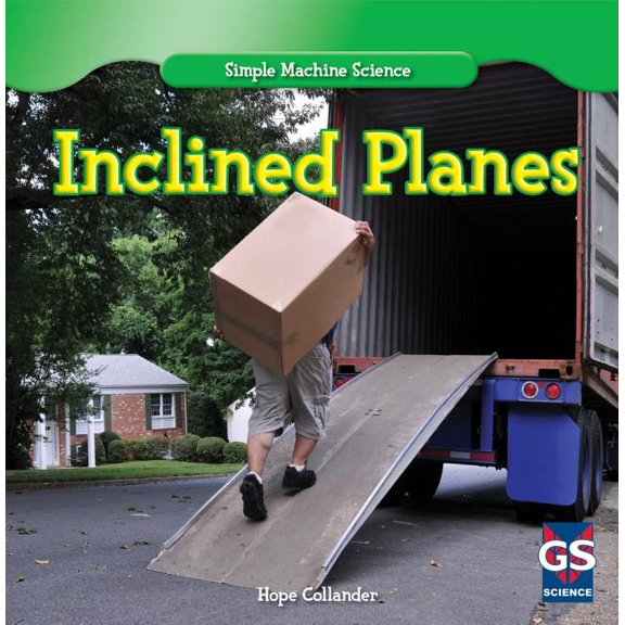 Simple Machine Science: Inclined Planes (Paperback)