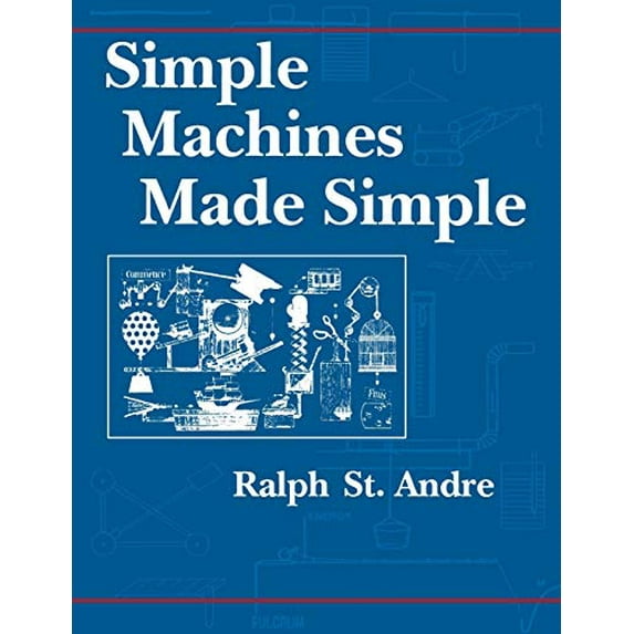 Pre-Owned Simple Machines Made Simple (Paperback) 1563081040 9781563081040