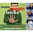 thumbnail image 1 of Pre-Owned Simple Magic Tricks: Easy-to-Learn Magic Tricks with Everyday Objects (Paperback) 0600610187 9780600610182, 1 of 1
