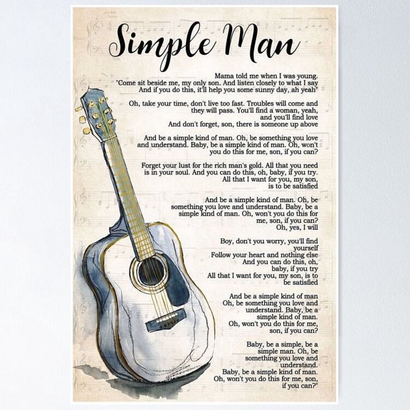 Simple Man Lyrics With Guitar No Poster , Poster Print Only