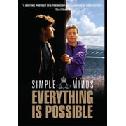 Simple Minds: Everything Is Possible