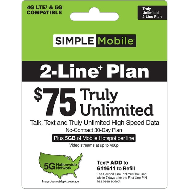 Simple Mobile 75 TRULY UNLIMITED 30Day 2Line Prepaid Plan + 5GB of Mobile Hotspot per Line e