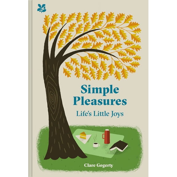 Simple Pleasures : Life's Little Joys (Hardcover)
