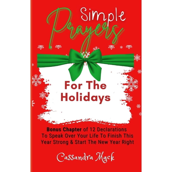 Simple Prayers To Pray For The Holidays, (Paperback)