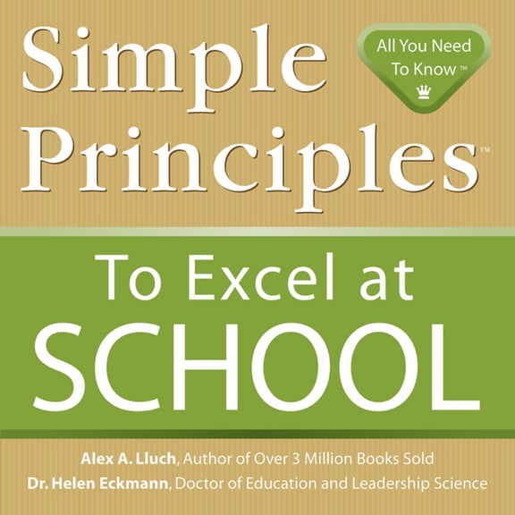Simple Principles: Simple Principles to Excel at School (Paperback)