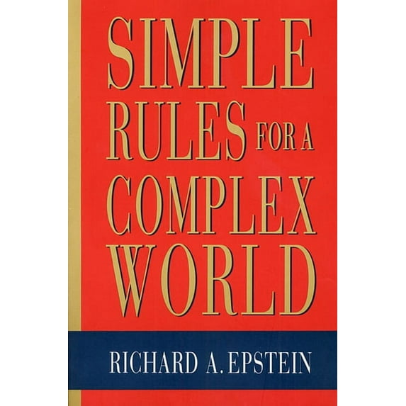 Simple Rules for a Complex World (Paperback)