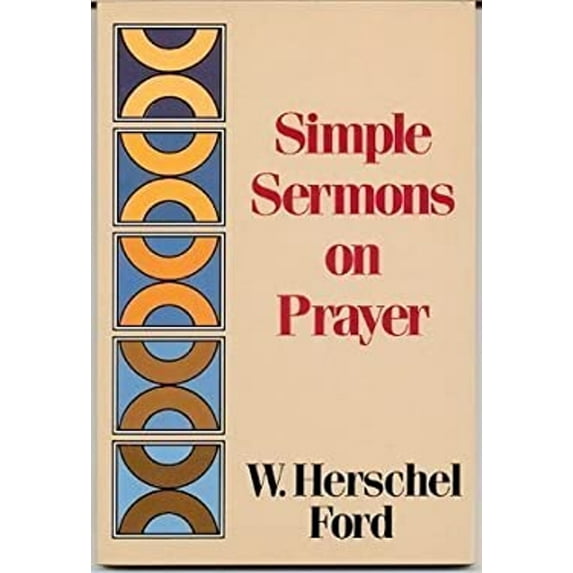 Pre-Owned Simple Sermons on Prayer (Paperback) 0801035201 9780801035203