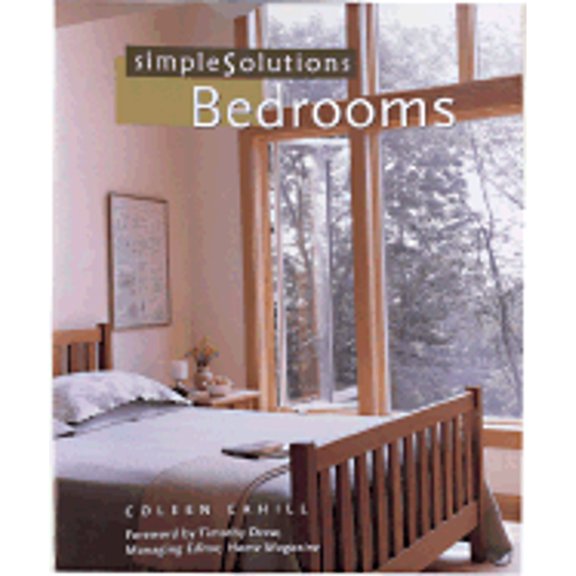 Pre-Owned Simple Solutions: Bedrooms (Paperback 9781586631659) by Coleen Cahill, Gale C Steves, Home Magazine (Editor)