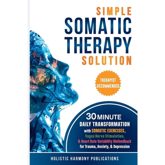 Simple Somatic Therapy Solution, (Paperback)