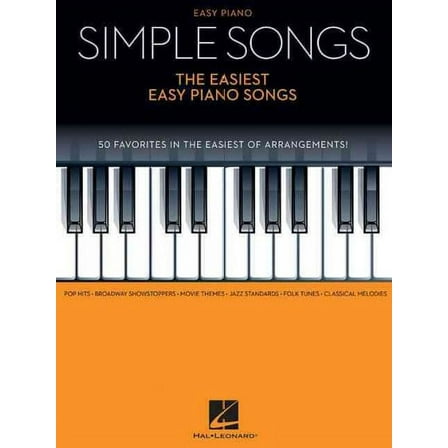 Simple Songs - The Easiest Easy Piano Songs (Paperback)