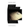 thumbnail image 1 of Pre-Owned Simple Spirituality: Learning to See God in a Broken World (Paperback) 0830836217 9780830836215, 1 of 1