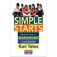 thumbnail image 1 of Pre-Owned Simple Starts: Making the Move to a Reader-Centered Classroom (Paperback) 0325061556 9780325061559, 1 of 1