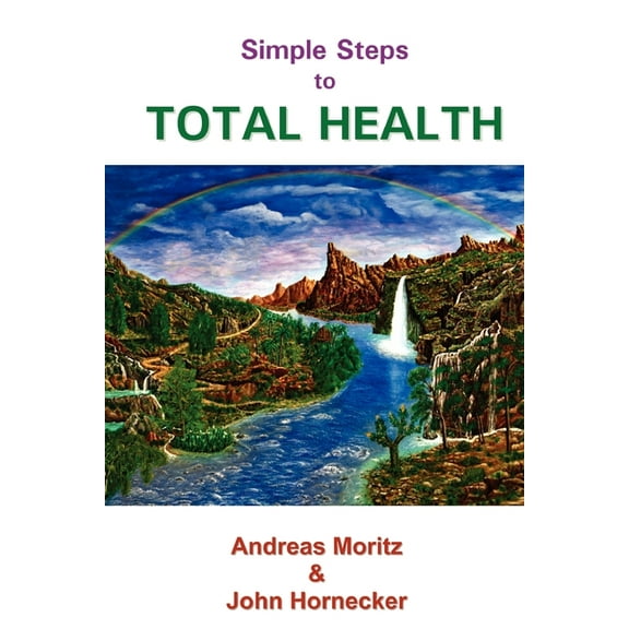 Simple Steps to Total Health