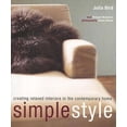 thumbnail image 1 of Pre-Owned Simplestyle: Creating Relaxed Interiors in the Contemporary Home (Hardcover) 1902757653 9781902757650, 1 of 1