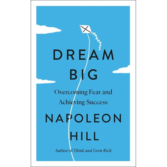 Simple Success Guides: Dream Big : Overcoming Fear and Achieving Success (Paperback)