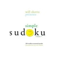 thumbnail image 1 of Pre-Owned Will Shortz Presents Simple Sudoku: 100 Wordless Crossword Puzzles; Volume 1 (Paperback) 0312345534 9780312345532, 1 of 1