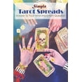 thumbnail image 1 of Simple Tarot Spreads Answer To Your Most Important Question: Spreads, 1 of 1