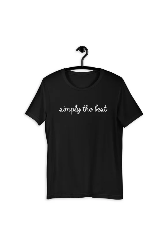 Simple The Best Funny Short-Sleeve Unisex T-Shirt
