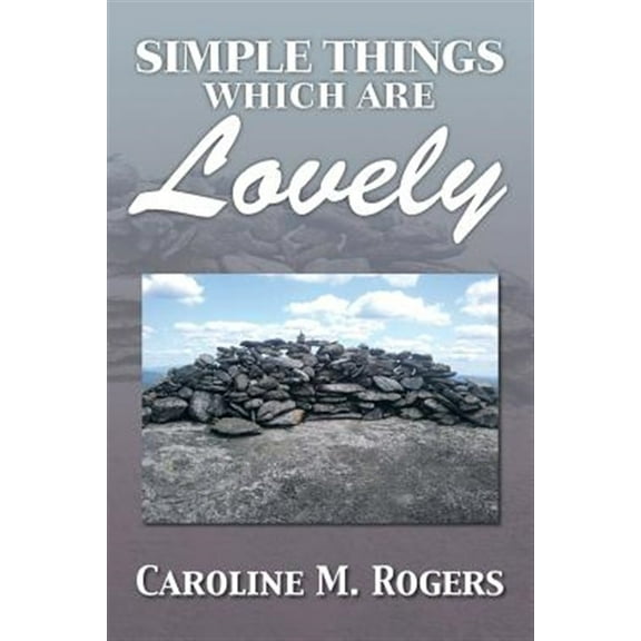 Simple Things Which Are Lovely