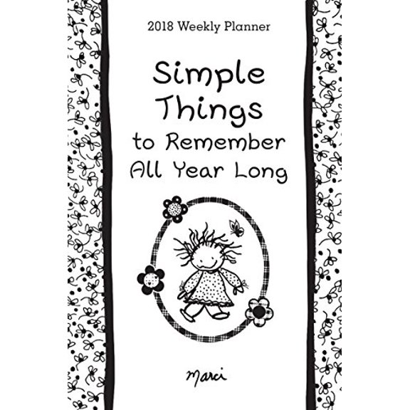 Pre-Owned Simple Things to Remember All Year Long 2018 Weekly Planner Paperback