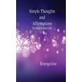 thumbnail image 1 of Simple Thoughts and Affirmations to Enrich Your Life (Paperback), 1 of 1