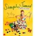 thumbnail image 1 of Pre-Owned Simple Times: Crafts for Poor People (Hardcover) 044655703X 9780446557030, 1 of 1