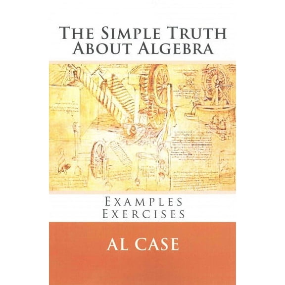 Simple Truth About Algebra
