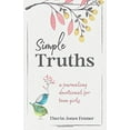 thumbnail image 1 of Pre-Owned Simple Truths: A Journaling Devotional for Teen Girls (Paperback) 1731367031 9781731367037, 1 of 1