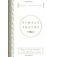 thumbnail image 1 of Pre-Owned Simple Truths: Clear & Gentle Guidance on the Big Issues in Life (Hardcover) 1880032929 9781880032923, 1 of 1